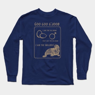 Goo Goo G'joob Long Sleeve T-Shirt